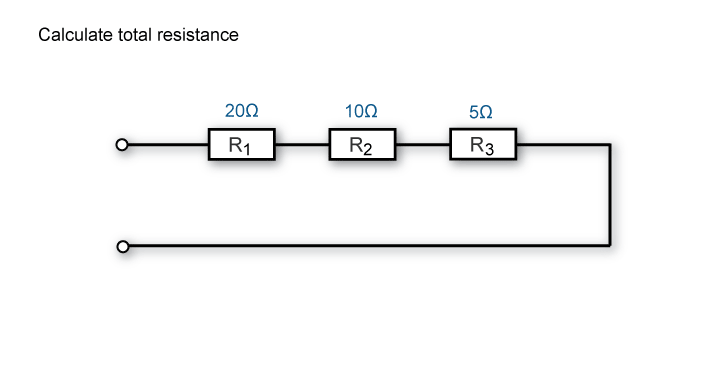 Calculate total resistance when R1 is 20 ohms, R2 is 10 ohms  and R3 is 5 ohms